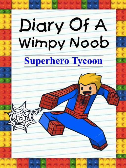 Title details for Superhero Tycoon by Nooby Lee - Available